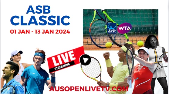 How To Watch Auckland Open Tennis Live Stream Schedule Player