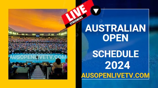 2024-australian-open-tennis-live-stream-ao-tv-schedule-dates