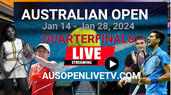australian-open-quarterfinals-tennis-live-stream