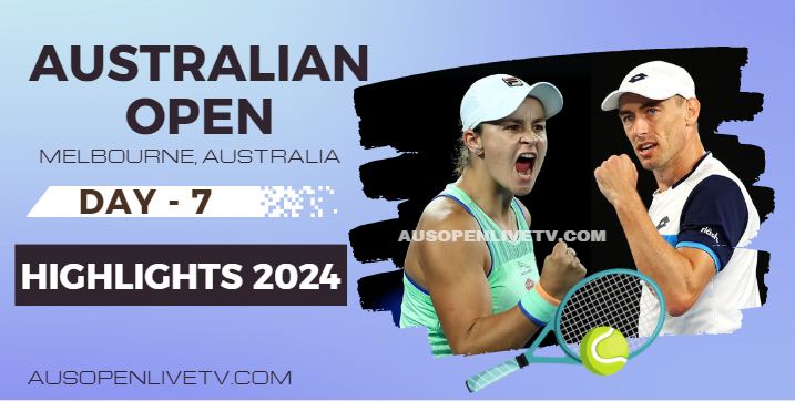 Australian Open Tennis Day 7 Highlights 2024