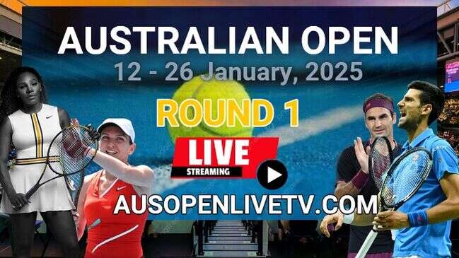 Australian Open First Round Tennis Live Stream