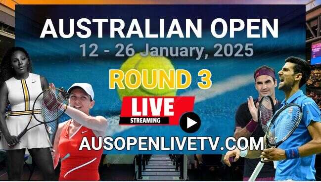 australian-open-third-round-tennis-live-stream