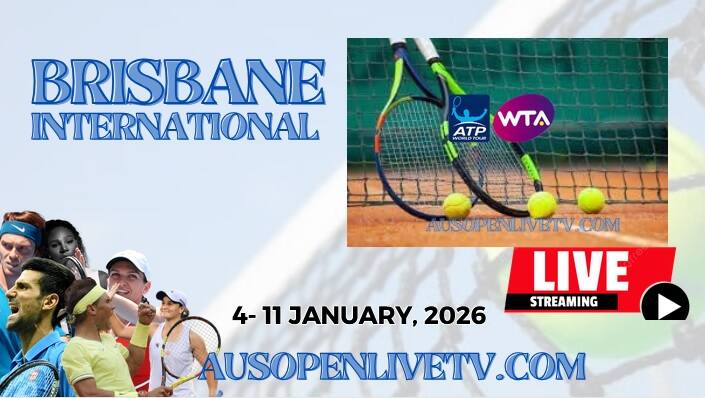Day 1- Brisbane International Tennis 2026 Live Stream | ATP & WTA